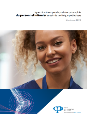 Lignes Directrices Pour Le Podiatre Qui Emploie Du Personnel Infirmier